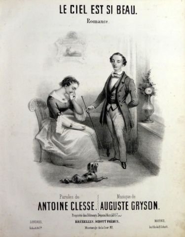Gryson, Auguste: - Le ciel est si beau. Romance. Paroles de Antoine Clesse