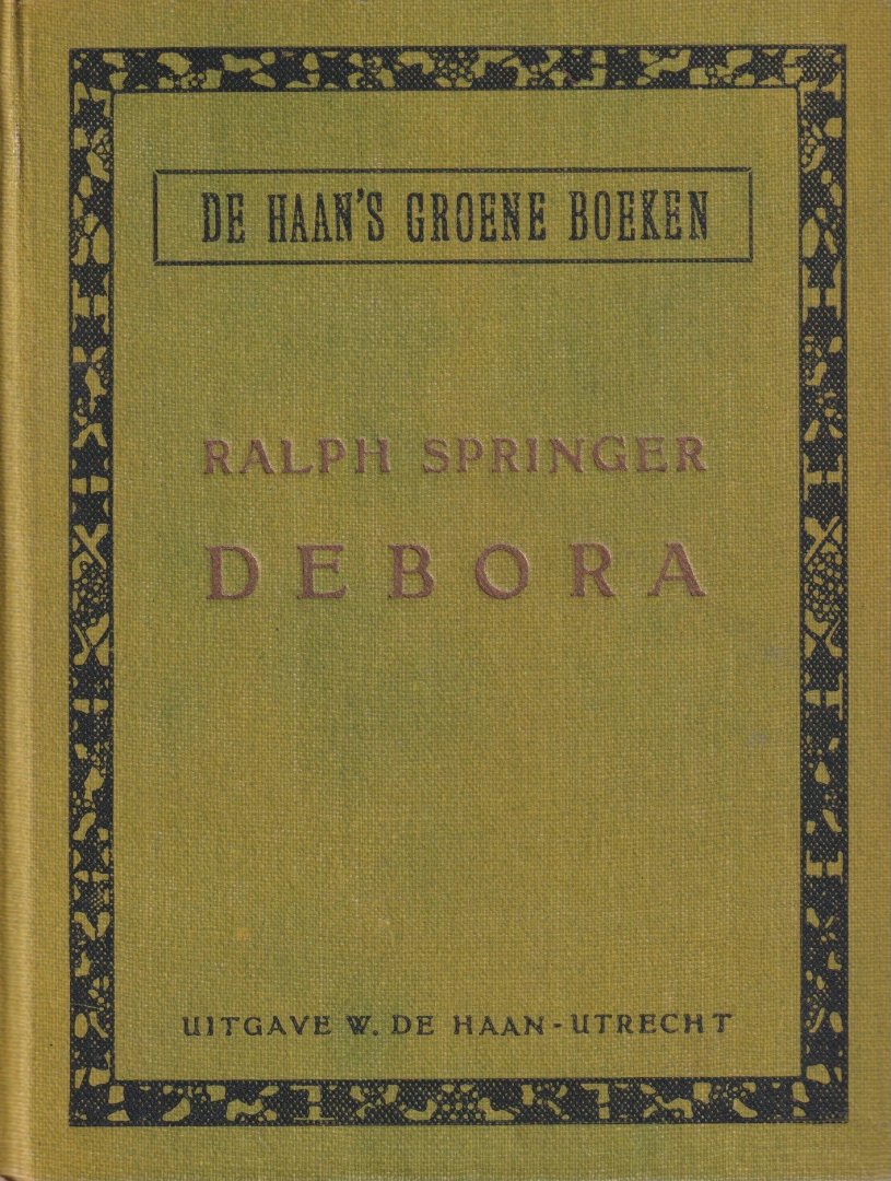 Springer, Ralph - Debora. Roman uit het heilige land