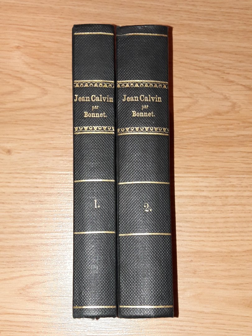 Bonnet, Jules - Lettres de Jean Calvin (SET 2 delen)