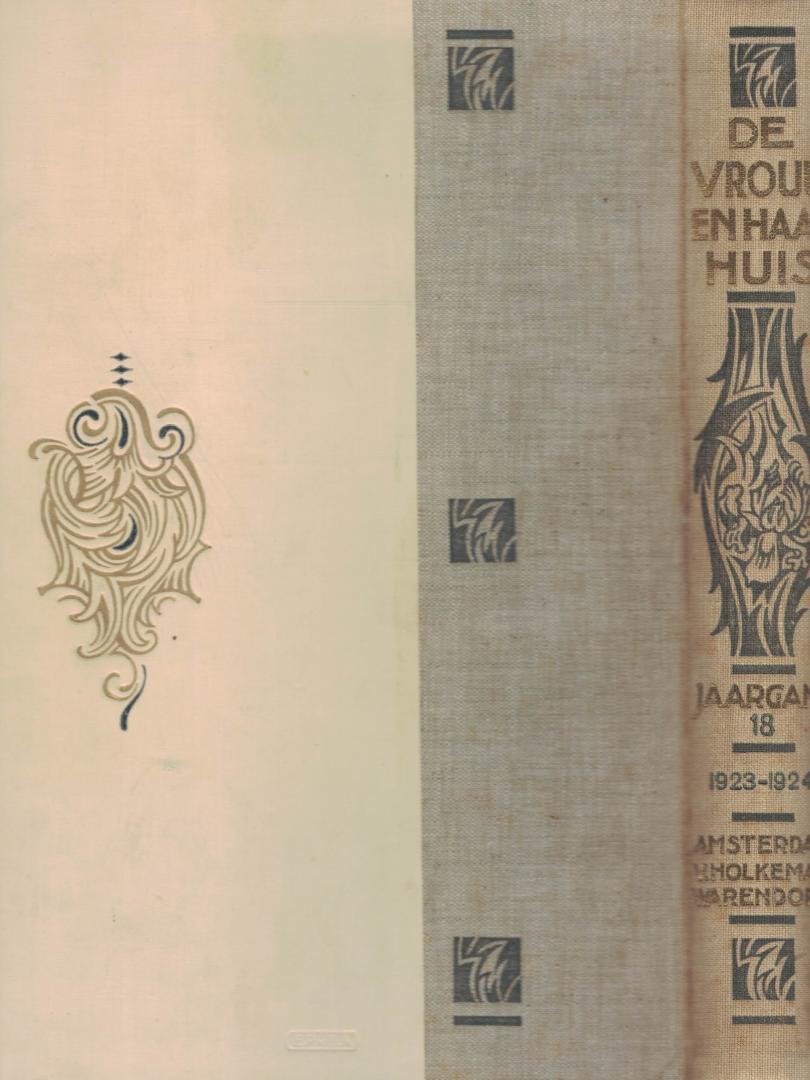Rogge, Elis M. (onder redactie van ...) - De Vrouw en haar Huis - geïllustreerd maandschrift
