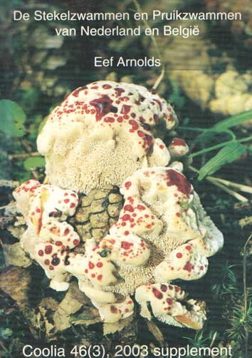 Arnolds, Eef - De Stekelzwammen en Pruikzwammen van Nederland en België