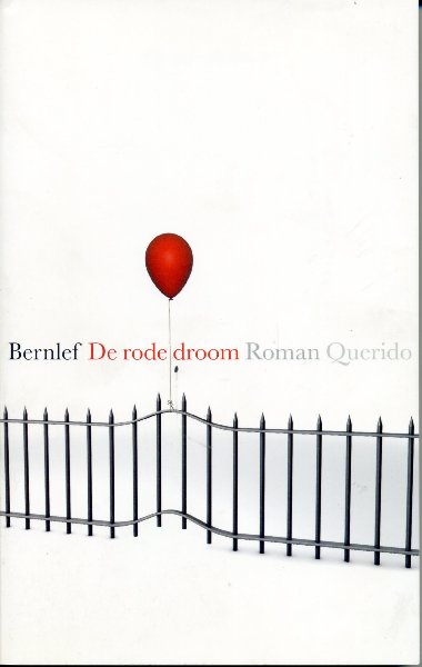 Bernlef, J. - De rode droom. Roman