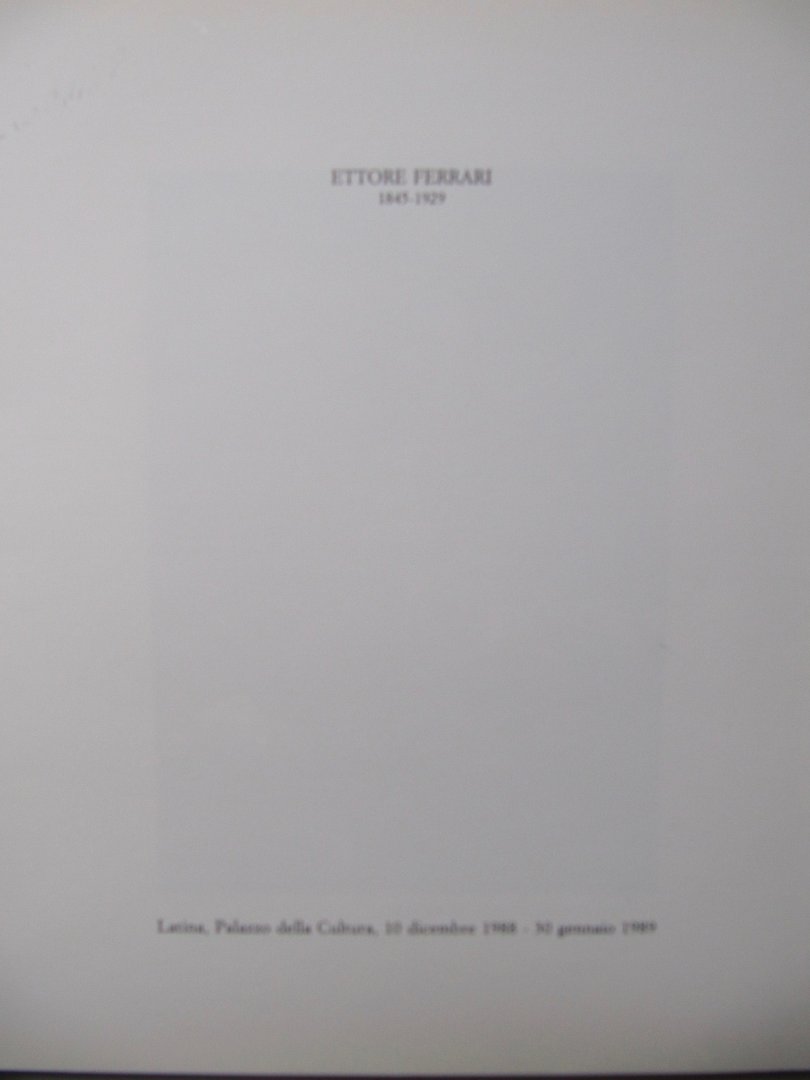 B. Mantura en P.R. Ferraris - Ettore Ferrari 1845 - 1929