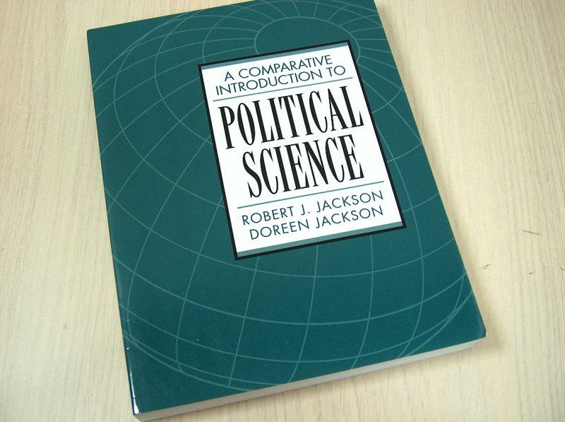 JACKSON, Robert J. & JACKSON, Doreen - A comparative introduction to political science