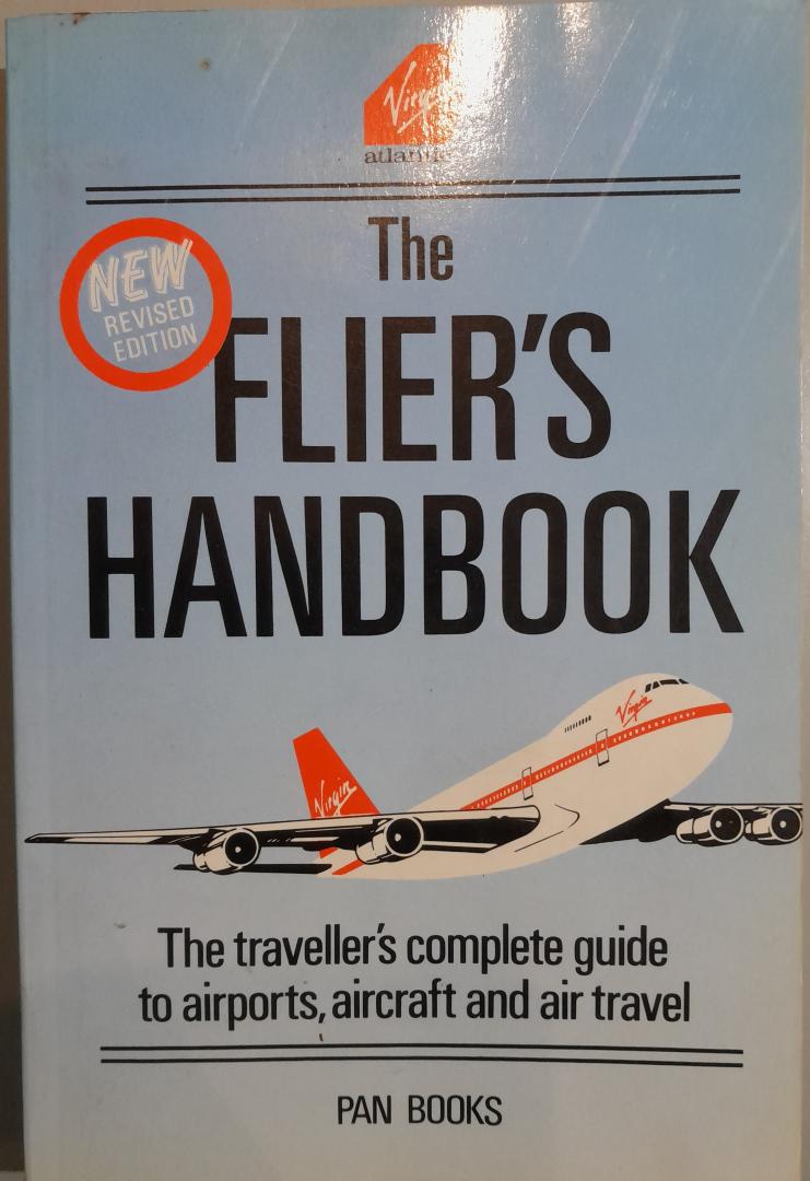 Gunston, Bill - Flier´s handbook : the traveller´s complete guide to airports, aircraft and air travel