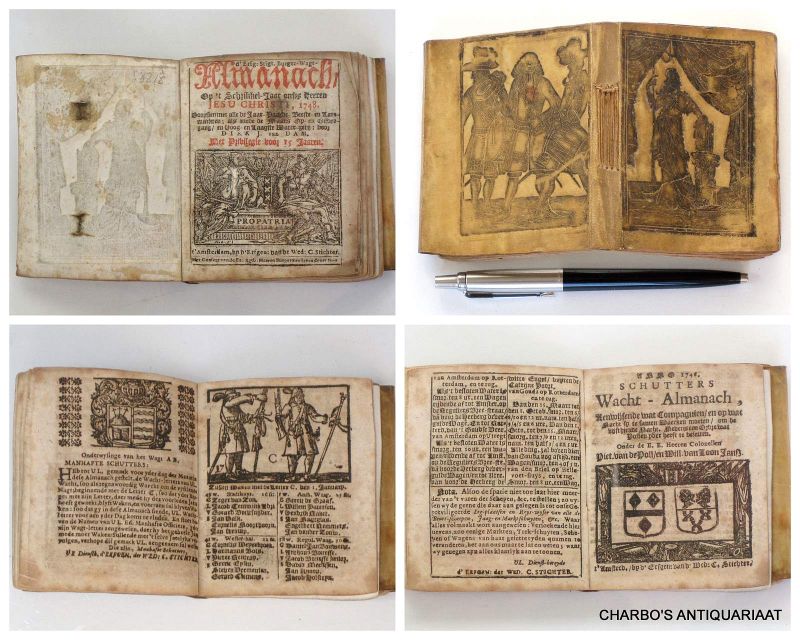 DAM, DIRK J. VAN, - d'Erfg. Stigt. Burger-Wagt-Almanach, op 't schrikkel-jaar onses Heeren Jesu Christi, 1748. Voorsien met alle de jaar-, paarde-, beeste- en leer-markten; als mede de Maans op- en ondergang, en hoog- en laagste water-getij. Met privilegie voor 1...