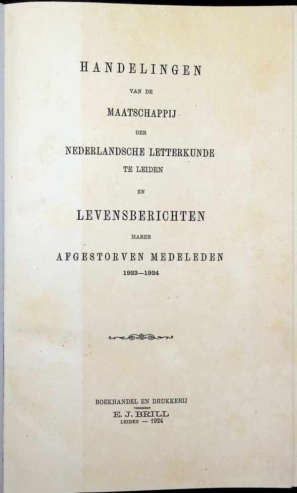 Collectief - Handelingen van de Maatschappij der Nederlandsche Letterkunde te Leiden en Levensberichten harer Afgestorven Medeleden 1923-1924