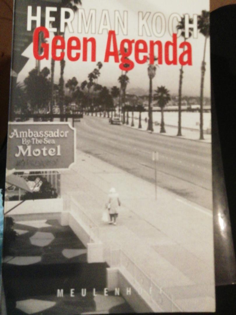 Koch, Herman - Geen Agenda