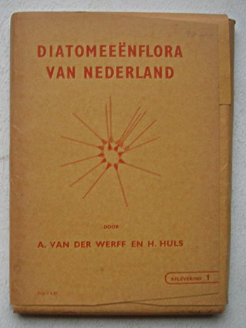 Werff, A. Van Der / Huls, H. - Diatomeeenflora Van Nederland. Aflevering 1