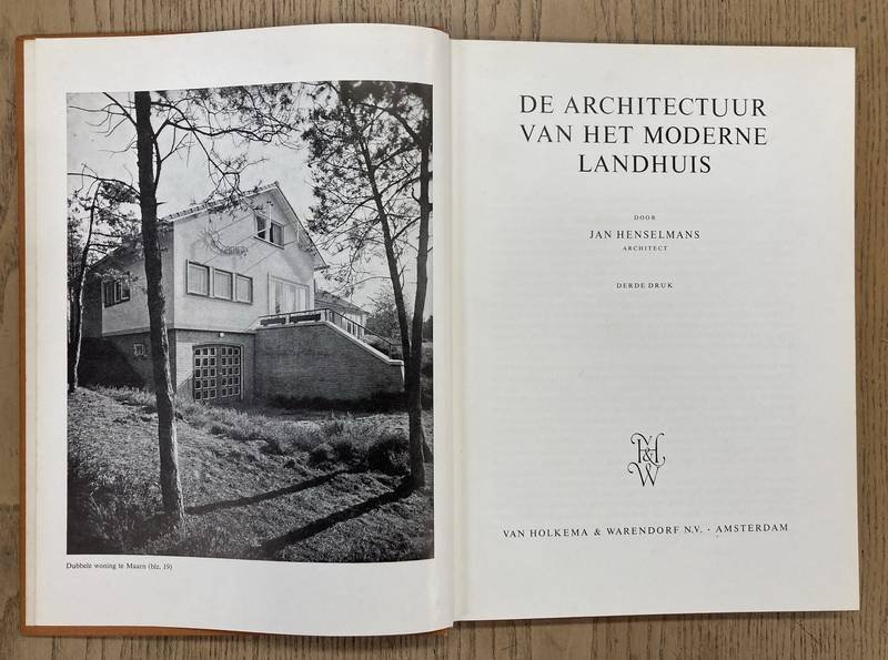 HENSELMANS, JAN. - De architectuur van het moderne landhuis.
