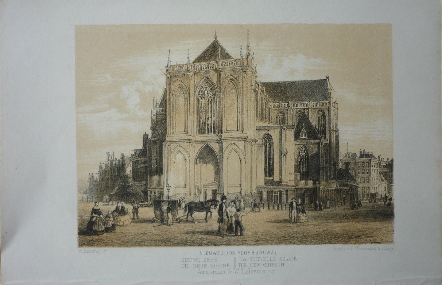 Witkamp, P.H.  Hekking, W. - Nieuwezijds Voorburgwal. Nieuwe Kerk. Originele kleurenlitho.