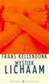 Kellendonk, Frans - Mystiek Lichaam