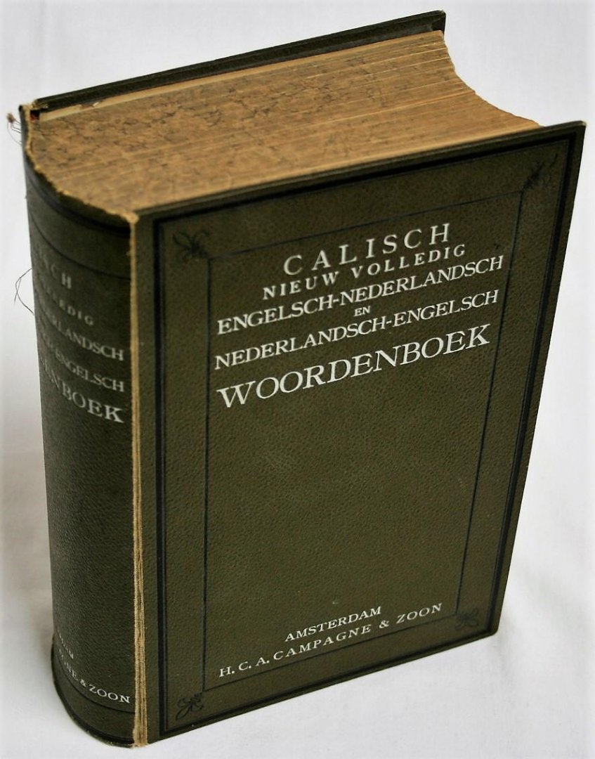 Calisch I.M. - zeldzaam - Nieuw volledig Engelsch-Nederlandsch en Nederlandsch-Engelsch woordenboek (6 foto's)