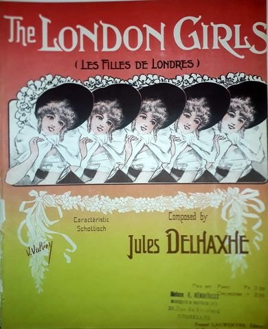 Delhaxhe, Jules: - The London Girls (les filles de Londres). Caractéristic Schottisch. Piano