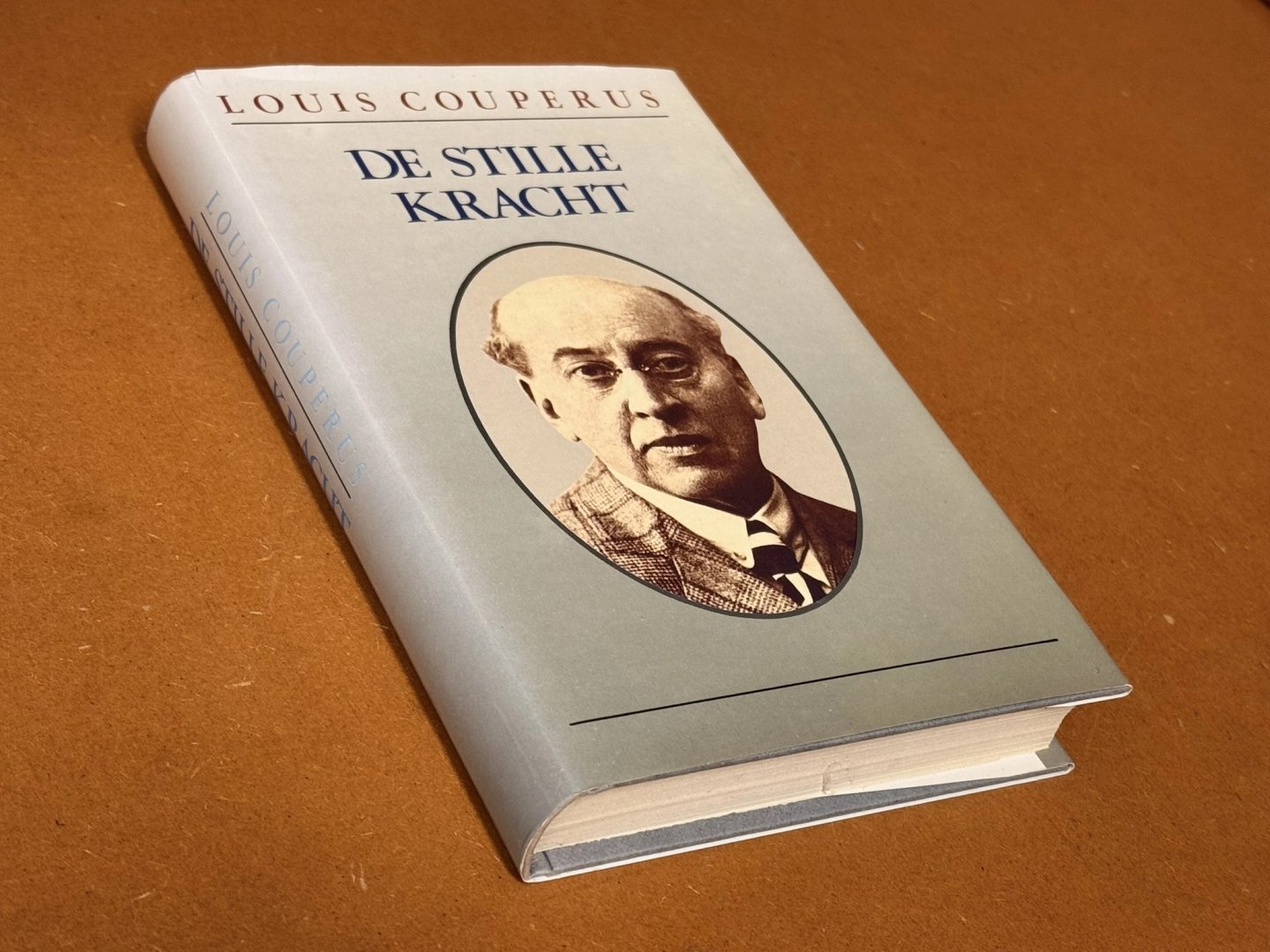 Louis Couperus - De Stille Kracht