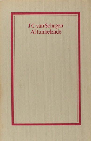 Schagen, J.C. van. - Domburgse Cahiers XXIII: Al tuimelende.