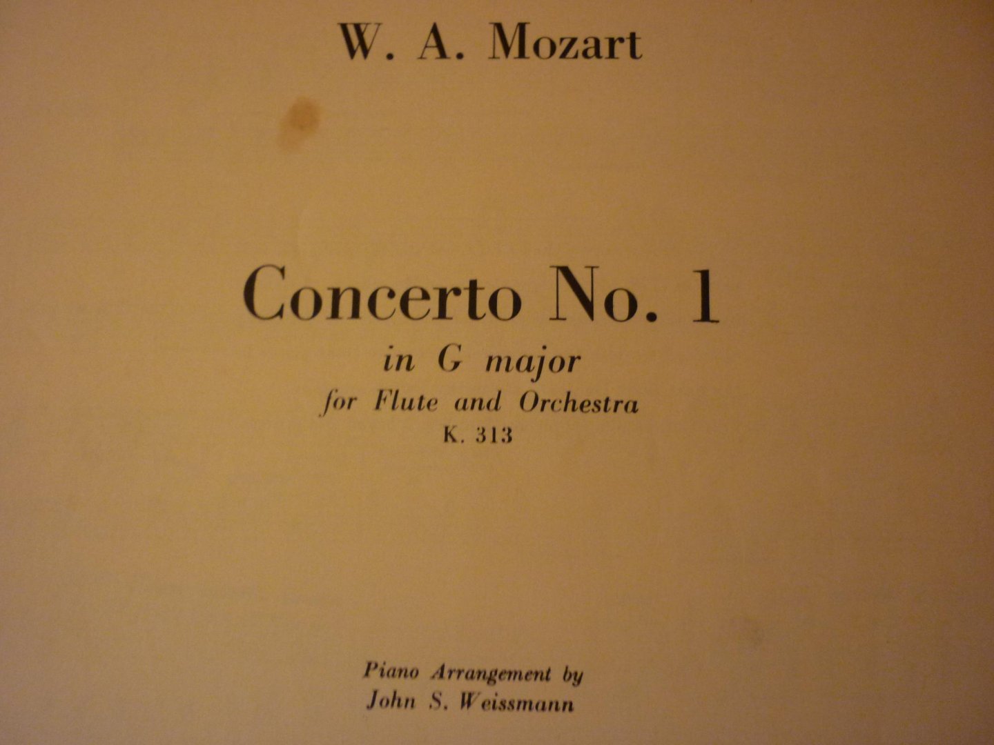Mozart. W.A. (1756 – 1791) - Concerto No. 1 in G Major; Flute and Piano; K. 313 (Piano arrangement by John S. Weissmann)