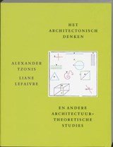 Het architectonisch denken en andere architectuurtheoretische studies
