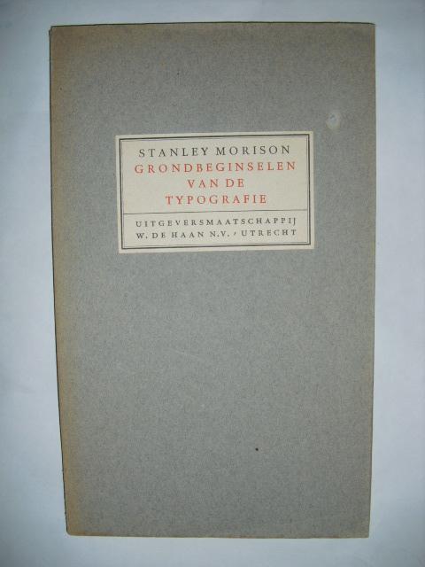 Morison, Stanley - Grondbeginselen van de typografie