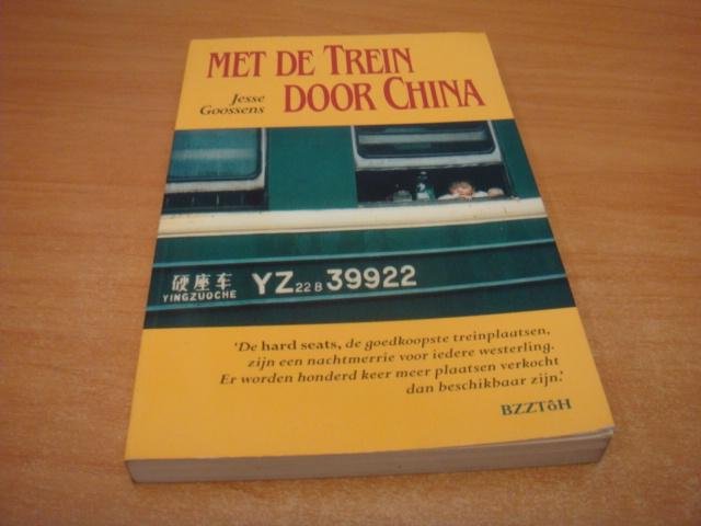 Goossens, Jesse - Met de trein door China
