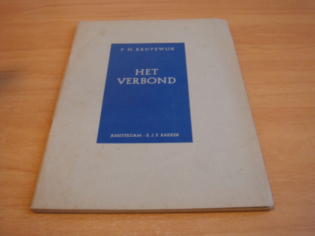 Kruyswijk, P.N - Het verbond