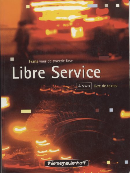 Div. - Libre Service / 4 vwo / Livre de textes / Frans voor de tweede fase