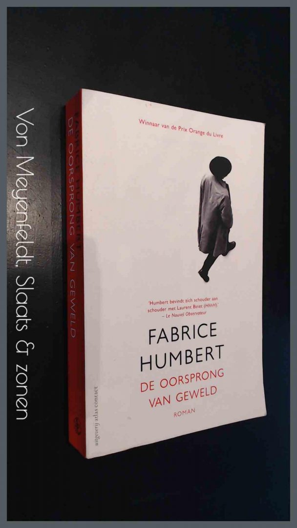 Humbert, Fabrice - De oorsprong van geweld