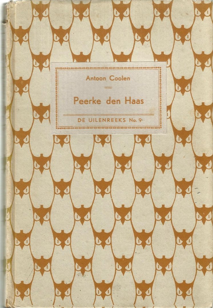Coolen  Anton - PEERKE DEN  HAAS   2e, herziene uitgave van Peerke dat Manneke