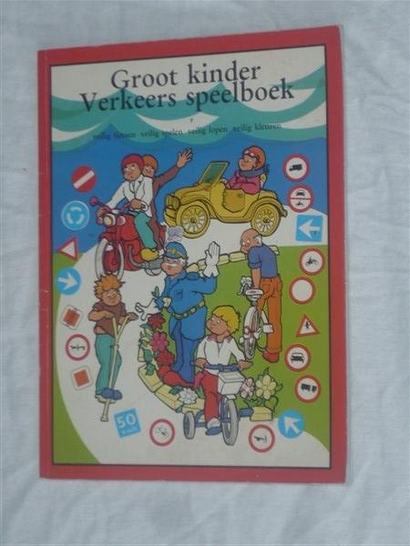 Onbekend - Groot kinder Verkeers speelboek. Veilig fietsen. Veilig spelen. Veilig lopen. Veilig kleuren.