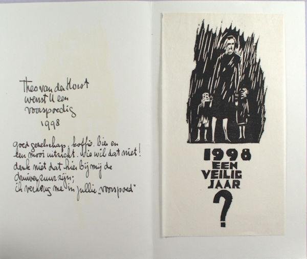 Horst, Theo van der. - Nieuwjaarswens. 1998 een veilig jaar?