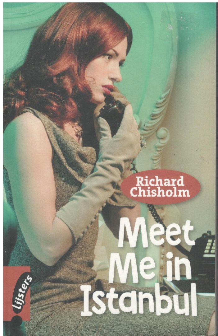 Richard Chisholm - Meet me in Istanbul