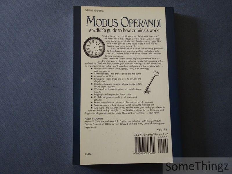 Mauro V. Corvasce and Joseph R. Paglino. - Modus Operandi: A Writer's Guide to How Criminals Work.