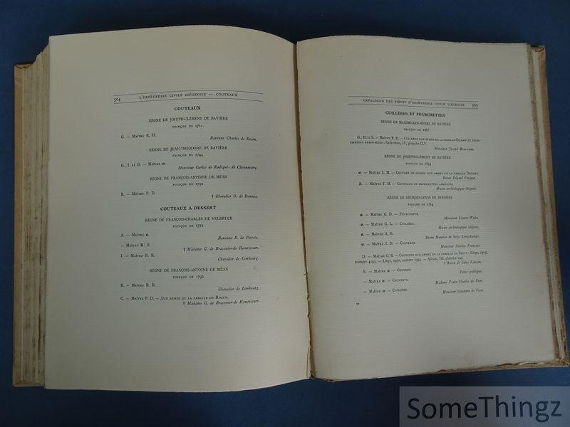 Joseph Brassinne. - L'orfevrerie civile liégeoise Tome I. [N° 159 de 165 exemplaires.]