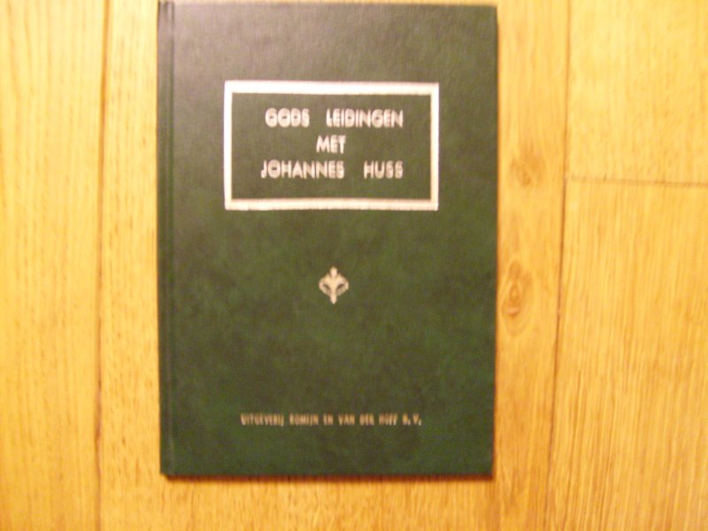Kindervriend - Gods leidingen met Johannes Huss