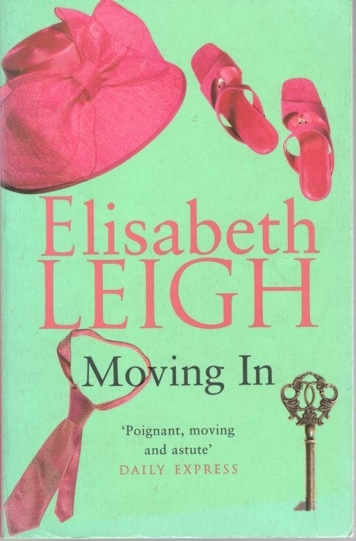Leigh, Elisabeth - Moving In    CHICKLIT