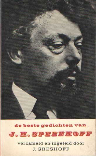 Speenhoff, J.H. - De beste gedichten van J.H. Speenhoff. Verzameld en ingeleid door J. Greshoff