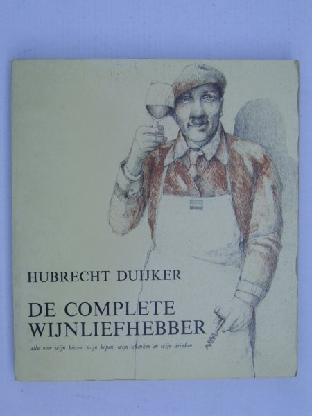 Duijker, Hubrecht - De complete wijnliefhebber