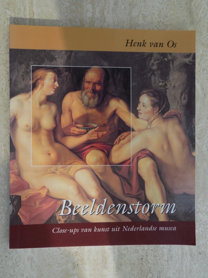Os, H. van - Beeldenstorm / 1 / close-ups van kunst uit Nederlandse musea