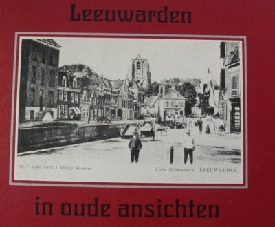 W. Dolk - Leeuwarden in oude ansichten