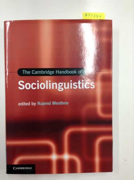 Mesthrie, Rajend: - The Cambridge Handbook of Sociolinguistics (Cambridge Handbooks in Language and Linguistics)