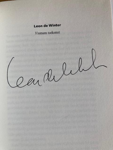 Winter, Leon de - Vromans toekomst (gesigneerd exemplaar!)