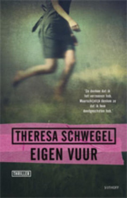 Schwegel, Theresa - Eigen Vuur