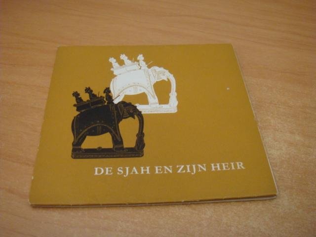 Van Trio aan zijn zakenvrienden - De Sjah en zijn heir.