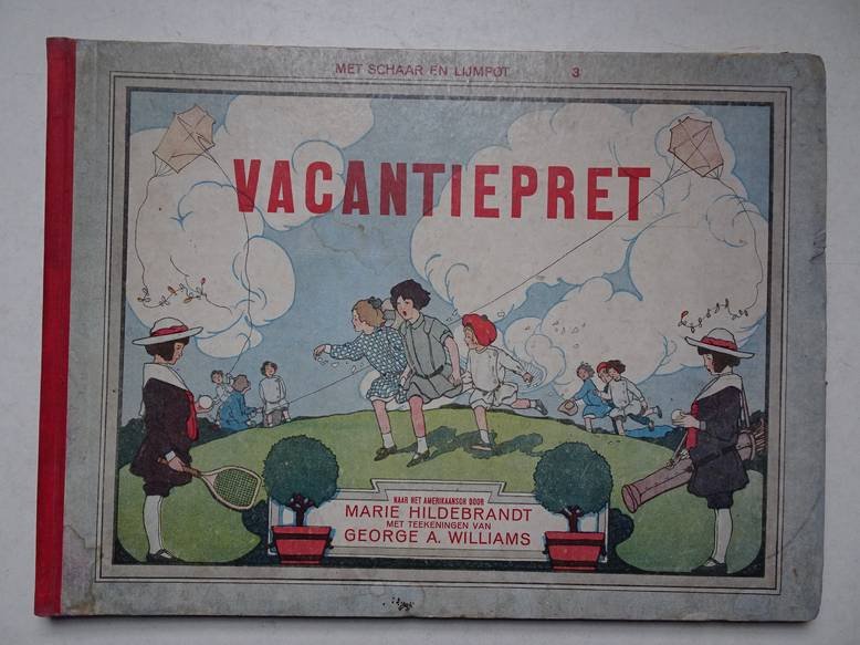 Hildebrandt, Marie. - Vacantiepret. Met schaar en lijmpot.