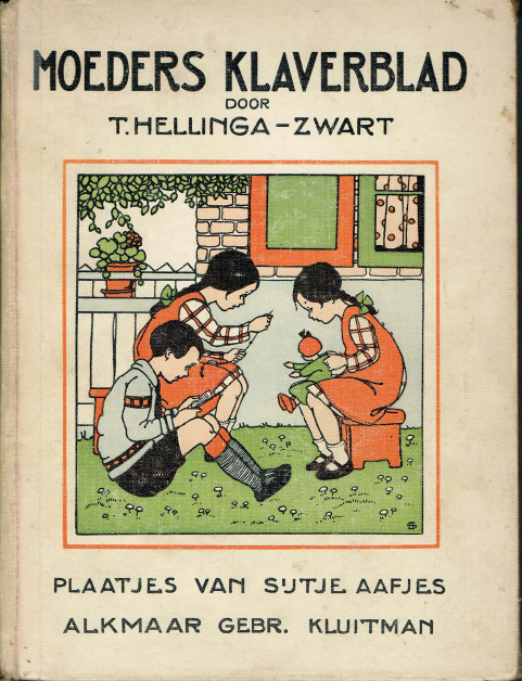 Hellinga-Zwart, T., Teekeningen van Sijtje Aafjes - Moeders Klaverblad