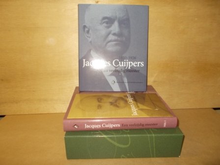 Maden, Frank van der / Vermeulen, Piet (samensteller) - Jacques Cuijpers een veelzijdig meester 1850-1926 2 delen