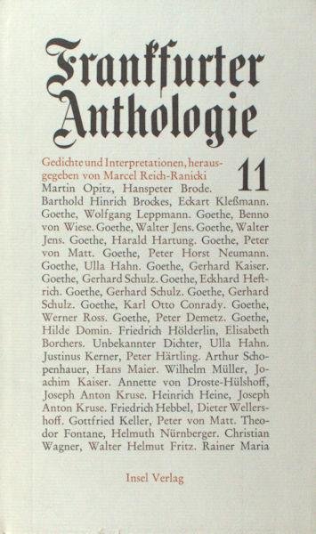 Reich-Ranicki, Marcel (Herausg.). - Frankfurther Anthologie 11. Gedichten und Interpretationen