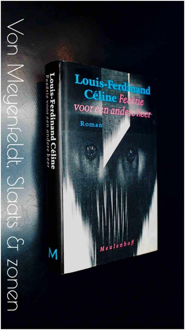 Celine, Louis-Ferdinand - Feeerie voor een andere keer