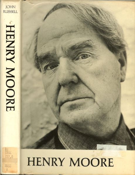 Russell, John  .. Nederlandse bewerking : Yolande C. van Oss - Henry Moore