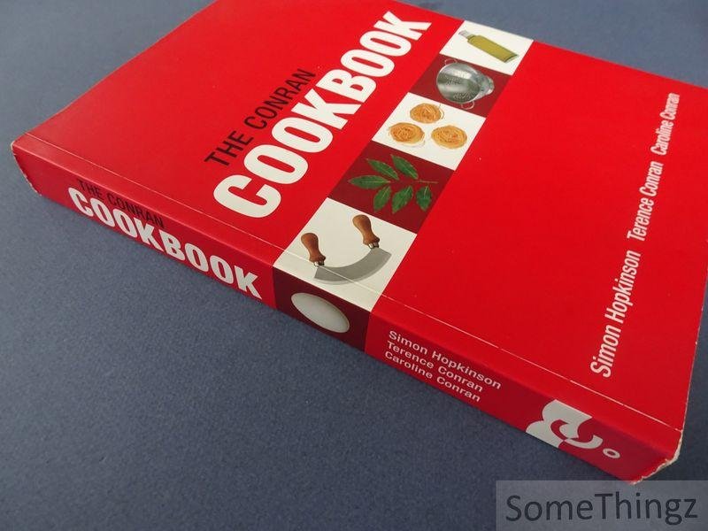 Conran, Caroline & Conrean, Terence & Hopkinson, Simon. - The Conran cookbook.